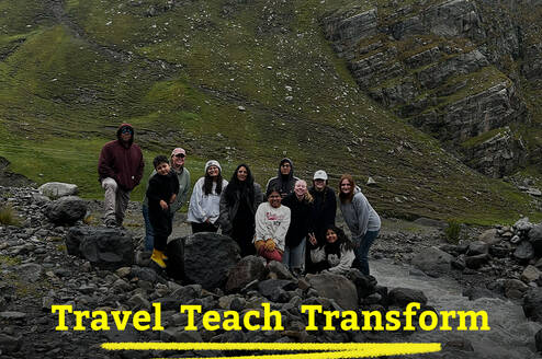 Travel, Teach, Transform