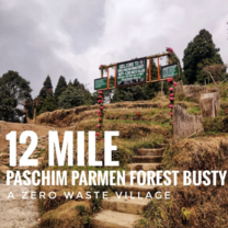Zero waste village darjeeling
