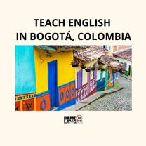 TEACH ENGLISH IN BOGOTA, COLOMBIA 